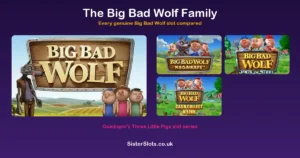 The Big Bad Wolf slot family — Sister Slots guide