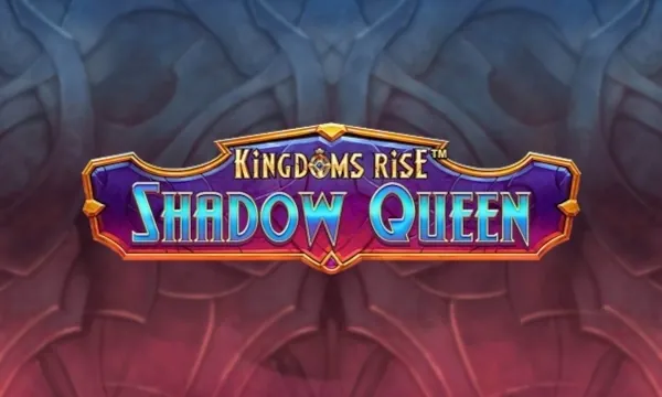 Kingdoms Rise Shadow Queen slot logo